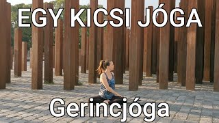 Egy kicsi jóga- 4. rész- Gerincjóga