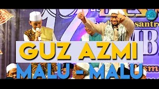 Cinta Dalam Istikhoroh  Gus Azmi  Syubbanul Muslimin Feat Jmc  Mambaus Sholihin Bersholawat 