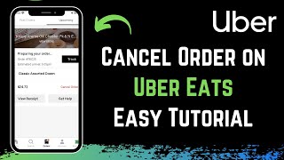 How to Cancel Uber Eats Order !