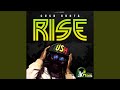 Rise