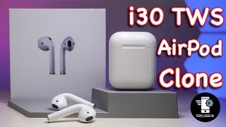 Cheap AirPods clone..! i30 TWS..!