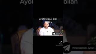 Ayollar diqqat bilan eshiting