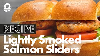 RECIPE | Smoked Salmon Sliders - How to make the best smoked salmon sliders