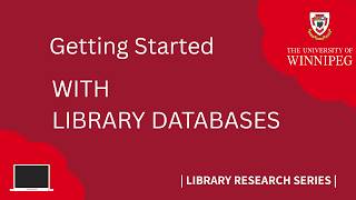 Getting Started... with Library Databases
