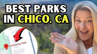 The BEST Parks to Visit in Chico, California