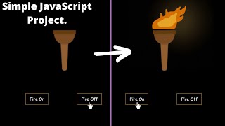 Using Javascript Create A Simple Fire Project and HTML, CSS