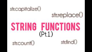 String Functions ✨ | Part-1 | Python