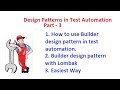 Part 3 - Builder Design Pattern using Lombak - Easiest way to implement Builder Pattern