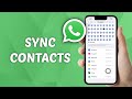 How to Sync WhatsApp Contacts on iPhone