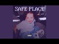 Safe Place