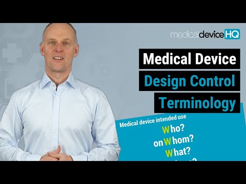 Medical device design control terminology