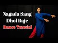 Nagada Sang Dhol Baje Dance Tutorial | Hindi Dance Choreography | Riyas Creation