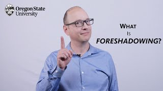 "What is Foreshadowing?": A Literary Guide for English Students and Teachers