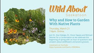 Why and How to Garden With Native Plants