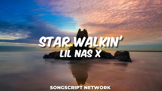 Lil Nas X - STAR WALKIN' (lyrics)