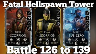 Fatal Hellspawn Tower 126, 127, 128, 129, 130, 131, 132, 133, 134, 135, 136, 137, 138, 139