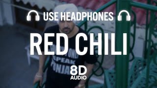 Diljit Dosanjh - RED CHILI (8D AUDIO) | Drive Thru