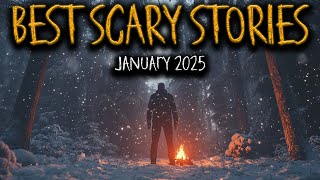 Best Scary Stories of January 2025 | Deep Woods, Camping, Middle of Nowhere, Forest