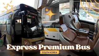 Express Premium Bus in Korea 🇰🇷🚌 [Seoul 🔜 Busan]