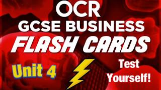 Unit 4 - Revision Flash Cards - OCR GCSE Business