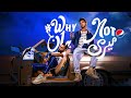 WHY NOT - Young Stunners | Talha Anjum | Talhah Yunus (Official Music Video)