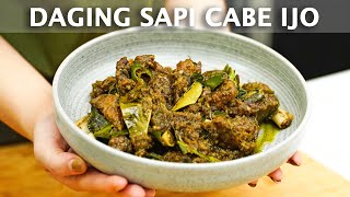 RESEP DAGING QURBAN! DAGING SAPI CABE IJO. EMPUKKKK.