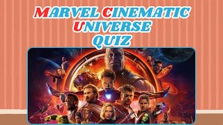 Marvel Cinematic Universe Quiz || Test your MCU knowledge