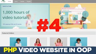 Video website using PHP OOP MVC Framework from scratch #4 | Quick programming tutorial