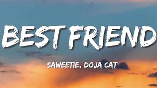 Saweetie - Best Friend (Lyrics) FT. Doja Cat, Shawn Mendes, Meghan Trainor