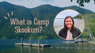 What is Camp Skookum?