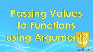 Passing Values to Functions using Arguments | JavaScript Tutorial | FreeCodeCamp