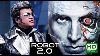 Robot 2 akshay kumar rajinikanth Movie trailer