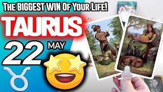 Taurus ♉IT’S COMING!👀The BIGGEST WIN Of Your Life!💰🆙 horoscope for today MAY 22 2026 ♉ #taurus tarot