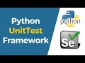 Selenium with Python Tutorial 30-Python UnitTest Framework