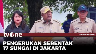 Pemprov Jakarta Mulai Pengerukan 17 Sungai | Kabar Petang tvOne