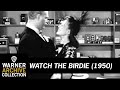 Original Theatrical Trailer | Watch The Birdie | Warner Archive