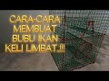 CARA-CARA / TUTORIAL MEMBUAT BUBU IKAN KELI LIMBAT..// #zbzzakaria