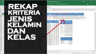 Cara Hitung Jumlah Data Di Excel Berdasarkan Jenis Kelamin dan Kelas