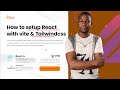 How to Set Up React.js with Vite and Tailwind CSS