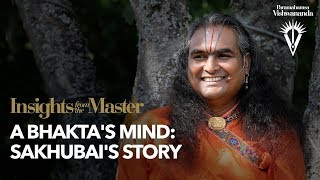 A Bhakta's Mind: Sakhubai's Story | Paramahamsa Vishwananda