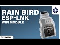 LNK WiFi Module for Rain Bird ESP-TM2 and ESP-Me Series Controllers