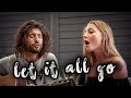 Let It All Go - RHODES & Birdy [Cover] by Julien Mueller & Julie Fournier