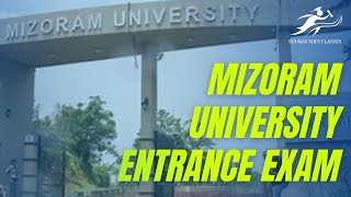 Mizoram University Entrance Exam | Admission Process | Eligibility, Syllabus | MZUEEE 2022