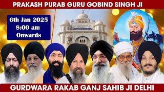 Gurdwara Rakab Ganj Sahib Ji Delhi LIVE ! Prakash Purab Dhan Guru Gobind Singh Ji (MORNING)