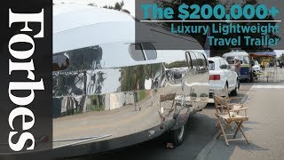 The $200,000+ Luxury Lightweight Travel Trailer | Forbes