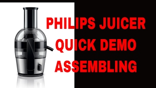 Philips Viva Quick Clean HR1863 Juicer Quick DEMO \u0026 ASSEMBLING