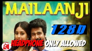 Mailaanji 128D Audio Song || Namma Veettu Pillai || Sivakarthikeyan ||D.Imman - Tamil 128D Songs#32d