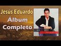 Jesús Eduardo