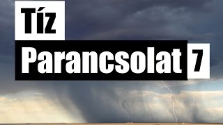 Tíz Parancsolat - 7. HázasságTörés