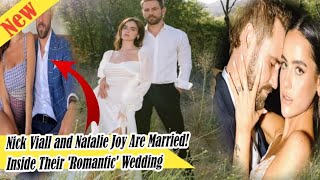 latest news Nick Viall and Natalie Joy Are Married! Inside Their 'Romantic' Wedding on a Stunning